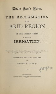 Cover of: Uncle Sam's farm.: The reclamation of the arid region of the United States by means of irrigation ...