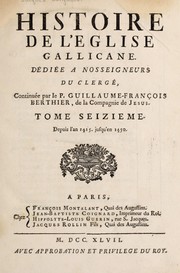 Cover of: Histoire de l'E glise gallicane, dediee a nosseigneurs du clerge