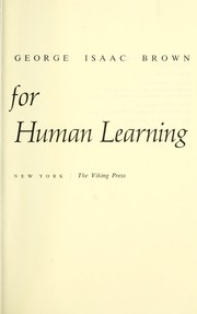 Cover of: Human Teaching for Human Learning by George Isaac Brown