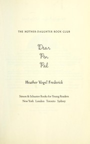 Cover of: Dear Pen Pal (The Mother-Daughter Book Club #3)