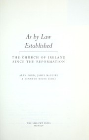 Cover of: As by law established : the Church of Ireland since the Reformation by 