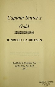 Cover of: Captain Sutter's gold