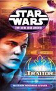 Cover of: Traitor (Star Wars: The New Jedi Order)