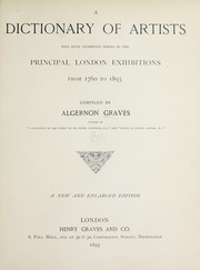 Cover of: A dictionary of artists who have exhibited works in the principal London exhibitions from 1760 to 1893