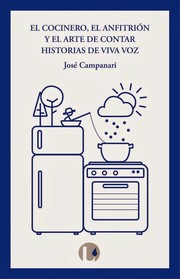Cover of: El anfitrión, el cocinero y el arte de contar historias de viva voz