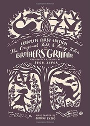 Cover of: The Original Folk and Fairy Tales of the Brothers Grimm
