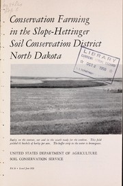 Cover of: Conservation farming in the Slope-Hettinger Soil Conservation District, North Dakota by United States. Soil Conservation Service.