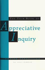 Thin Book of Appreciative Inquiry (2nd edition) (Thin Book Series) by Sue Annis Hammond