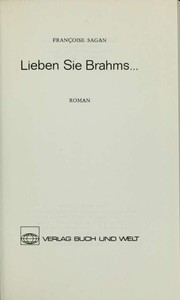 Cover of: Lieben Sie Brahms... by Françoise Sagan