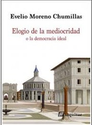 Cover of: Elogio de la mediocridad by 