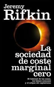 Cover of: La sociedad de coste marginal cero