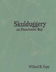 Skulduggery on Shoalwater Bay by Willard R. Espy