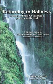 Cover of: Returning to Holiness by Frizzell, Gregory R. Ph.D., Gregory R. Frizzell, Dr Gregory R Frizzell, KN Rowland, Gregory R. Frizzell, Dr Gregory R Frizzell, KN Rowland