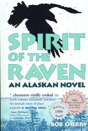 Cover of: Spirit of the Raven by Bob Cherry, Bob Cherry