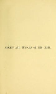 Cover of: On abscess and tumours of the orbit