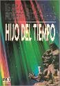 Cover of: Hijo del tiempo by 