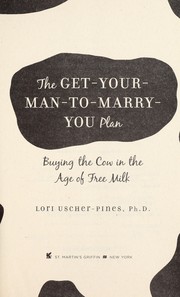 Cover of: Buying the cow in the age of free milk by Lori Uscher-Pines