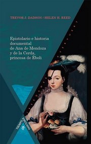 Cover of: Epistolario e historia documental de Ana de Mendoza y de la Cerda, Princesa de Éboli