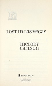 Cover of: Lost in Las Vegas by Melody Carlson