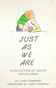 Cover of: Just as we are : a collection of poetry for children