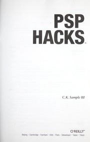 Cover of: PSP Hacks: Tips & Tools for Your Mobile Gaming and Entertainment Handheld