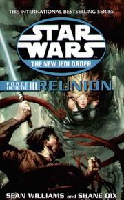 Cover of: Force Heretic (Star Wars: The New Jedi Order) by Sean Williams, Shane Dix