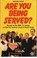 Cover of: Are You Being Served?