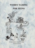 Cover of: Worry taming for teens