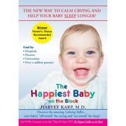 Cover of: The Happiest Baby on the Block: The new way to calm crying and help your baby sleep longer