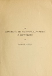 Cover of: Die Entwicklung des Genossenschaftswesens in Deutschland