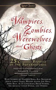 Vampires, zombies, werewolves and ghosts cover