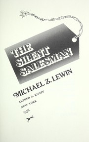 Cover of: The silent salesman by Michael Z. Lewin