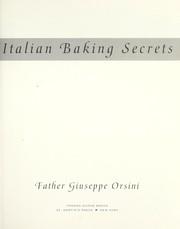 Cover of: Italian baking secrets by Joseph E. Orsini