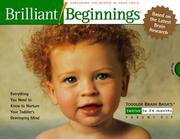 Cover of: Toddler Brain Basics 12 to 24 Months: Brilliant Beginnings (Toddler Brain Basics, 12 - 24 Months)