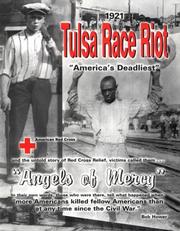 1921 Tulsa race riot and the American Red Cross, "Angels of Mercy" by Rob Hower, Maurice Willows