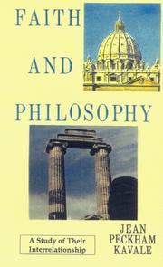 Cover of: Faith and philosophy: a study of their interrelationship