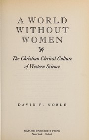 Cover of: A World Without Women by David Franklin Noble