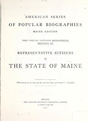 Biographical sketches of representative citizens of the state of Maine