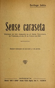 Cover of: Sense caraseta: sainet valensia   en un acte y en prosa