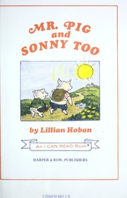Cover of: Mr. Pig and Sonny too