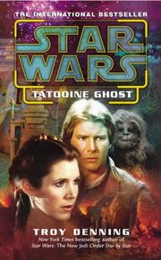 Cover of: Tatooine Ghost (Star Wars) by Troy Denning