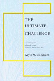 Cover of: The Ultimate Challenge by Gayle M. Woodsum