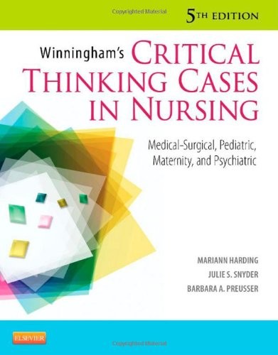 winningham's critical thinking cases in nursing 7th edition answers