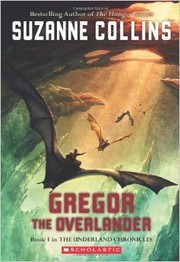Cover of: Gregor the Overlander (Underland Chronicles) by 