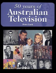Cover of: 50 Years of Australian Television: An insider's view 1956-2006