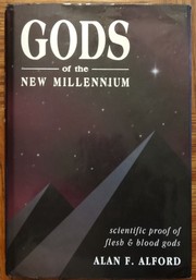 Cover of: Gods of the New Millennium by Alan F. Alford