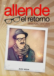 Cover of: Allende, el retorno by 