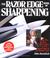 Cover of: The Razor Edge Book of Sharpening