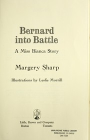 Cover of: Bernard into battle : a Miss Bianca story