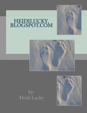 heidilucky.blogspot.com by Heidi Lucky